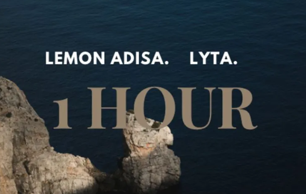 Lemon Adisa – 1 Hour ft. Lyta