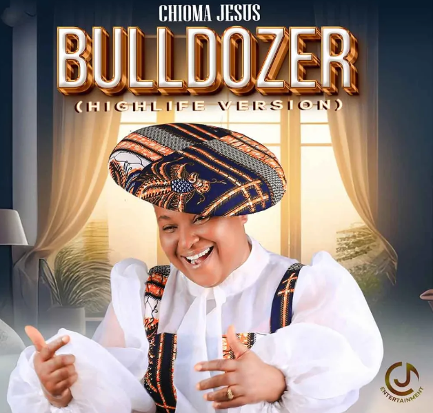 Chioma Jesus – Bulldozer (Highlife Version)