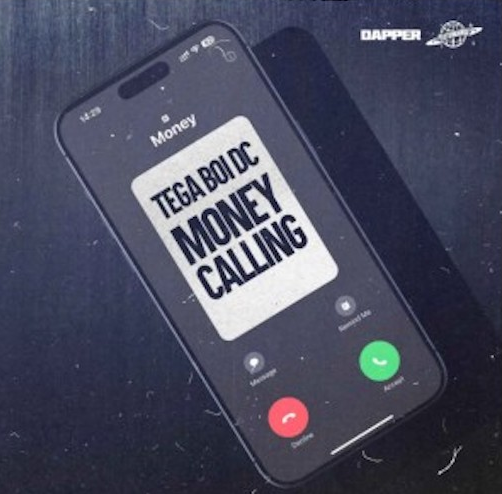 Tega Boi DC – Money Calling