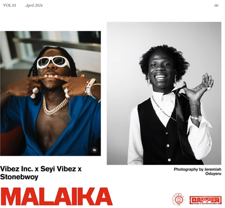 Vibez Inc – Malaika Ft. Seyi Vibez & Stonebwoy