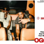 Vibez Inc – Ogo Ft. Seyi Vibez & Tion Wayne