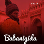 Nazir – Babanigida