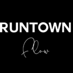 Runtown – Flow