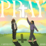 Carterefe – PRAY Ft. Khaid