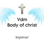 VDM - Body Of Christ